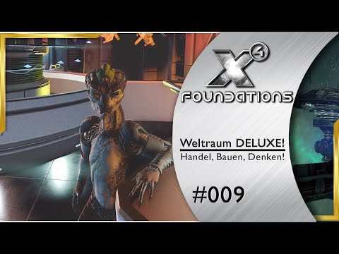 X4 🌌 Schwarzmarkthändler #9 X4: Foundations deutsch