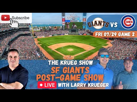 SF Giants VS CHI Cubs (FRI 7/29) Post-Game Show - Krueg Show