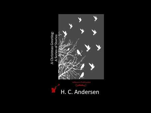 A Christmas Greeting: A Series of Stories by Hans Christian Andersen — free full audiobook
