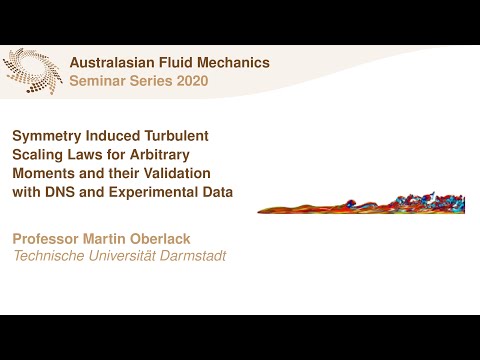 AFMS Webinar 2020 #22 - Professor Martin Oberlack (Technische Universität Darmstadt)