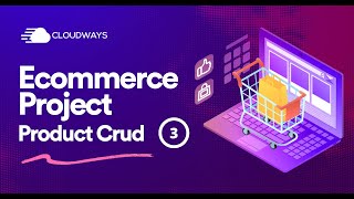 Ecommerce Series - Delete Product Image - Episode 26