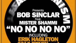 BOB SINCLAR FT M.SHAMMY - NO NO NO NO / AFRICANISM (Nicolas Monier & Trackstorm Official Remix)