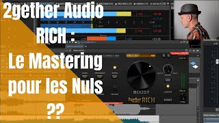 Video thumbnail for 2Gether Audio Rich ; le Mastering pour les Nuls ? by Jaff