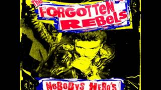 Forgotten Rebels - Crackin&#39; me up