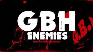 GBH - "Enemies" (Full Album Stream)