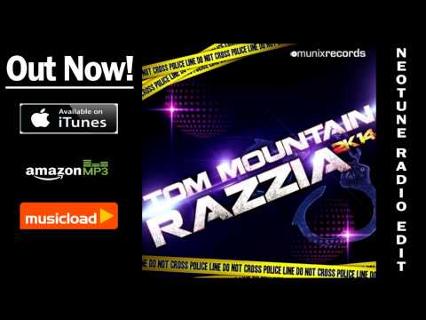 Tom Mountain - Razzia 2k14 (NeoTune! Remix Edit) /// VÖ: 07.02.2014