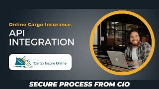 API Integration for Online Cargo Insurance | Secure Process from Cargo Insure On