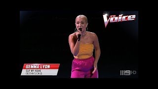 Blind Audition: Gemma Lyon - Say My Name - The Voice Australia 2017