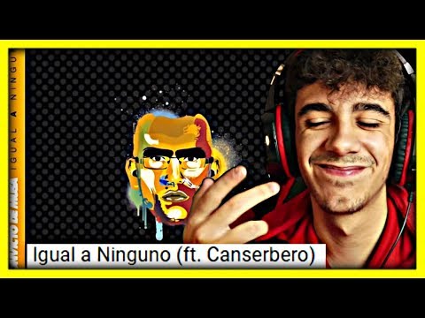 Igual a Ninguno, CANSERBERO! 😱 (REACCIÓN) Igual a Ninguno (ft. Canserbero)
