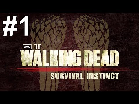 The Walking Dead Survival Instinct Gameplay Walkthrough Part 1 No Commentary
