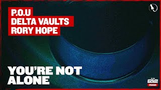 P.O.U - You're Not Alone video