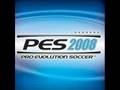 PES 2008 - Go for the goal (The best song) 