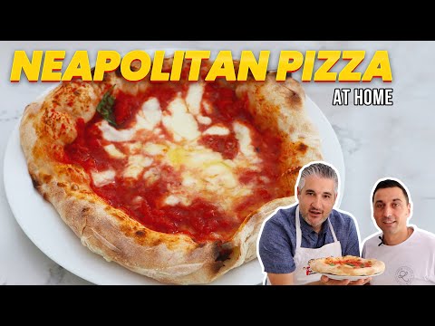How to Cook NEAPOLITAN PIZZA at Home Like a Neapolitan Pizza Chef