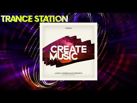Lange & James Black Presents - Future Echoes (Extended Mix) [CREATE MUSIC]
