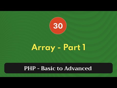 30 Array Part 1 Php Tutorial Basic To Advanced Php 8 2