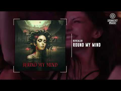 Revealer - Round My Mind