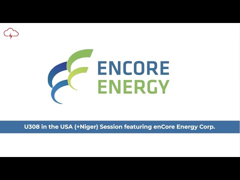 enCore Energy Corp. | Red Cloud Summer Uranium Conference 2022