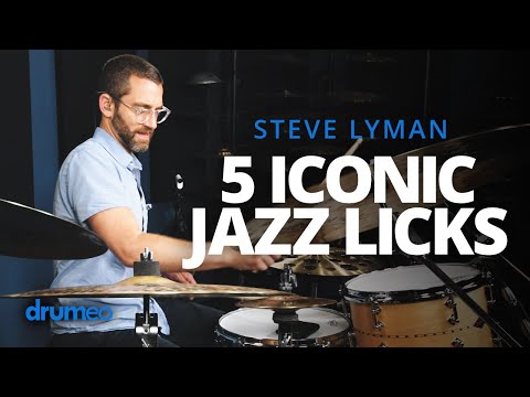 5 Iconic Jazz Drum Licks - Steve Lyman