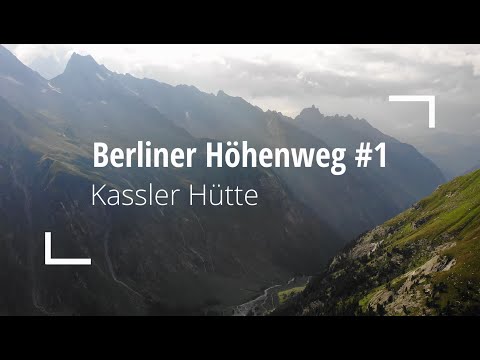 Durchs Stilluptal zur Kassler Hütte | Berliner Höhenweg #01