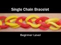 Rainbow Loom® Single Chain Bracelet - Lesson 1 ...