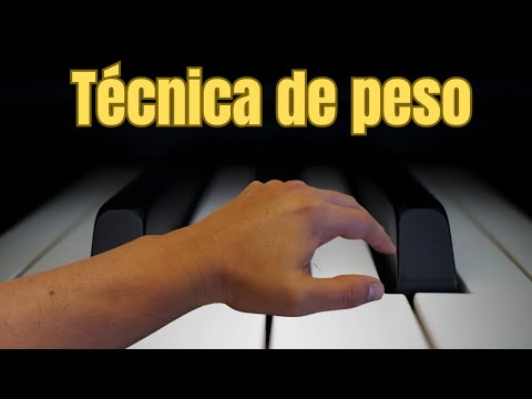 TECNICA DE PESO en la interpretación pianística
