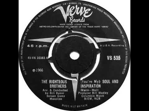 UK New Entry 1966 (106) The Righteous Brothers - (You're My) Soul And Inspiration