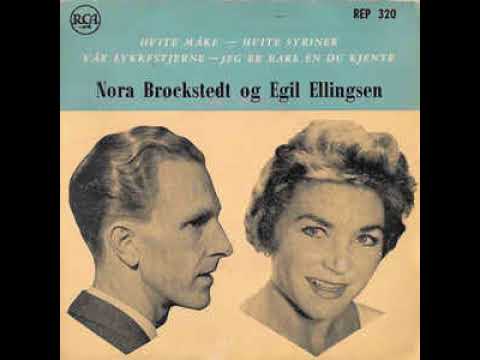 Nora Brockstedt og Egil Ellingsen - Hvite syriner