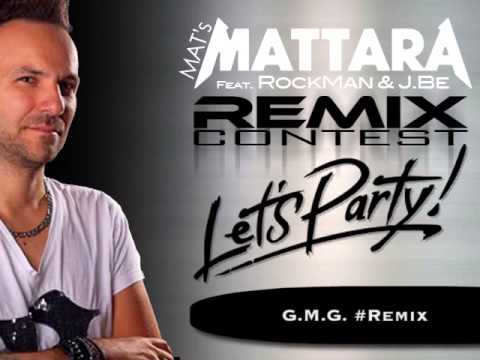 MAT's MATTARA - Let's Party (G.M.G. Remix)