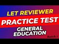 LET REVIEWER PRACTICE MOCK UP TEST GENERAL EDUCATION BATCH 1 MARCH 2024