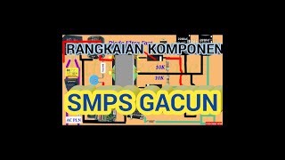 Download lagu SMPS GACUN | komponen dan rangkaian susunan mp3 Download lagu SMPS GACUN | komponen dan rangkaian susunan mp3