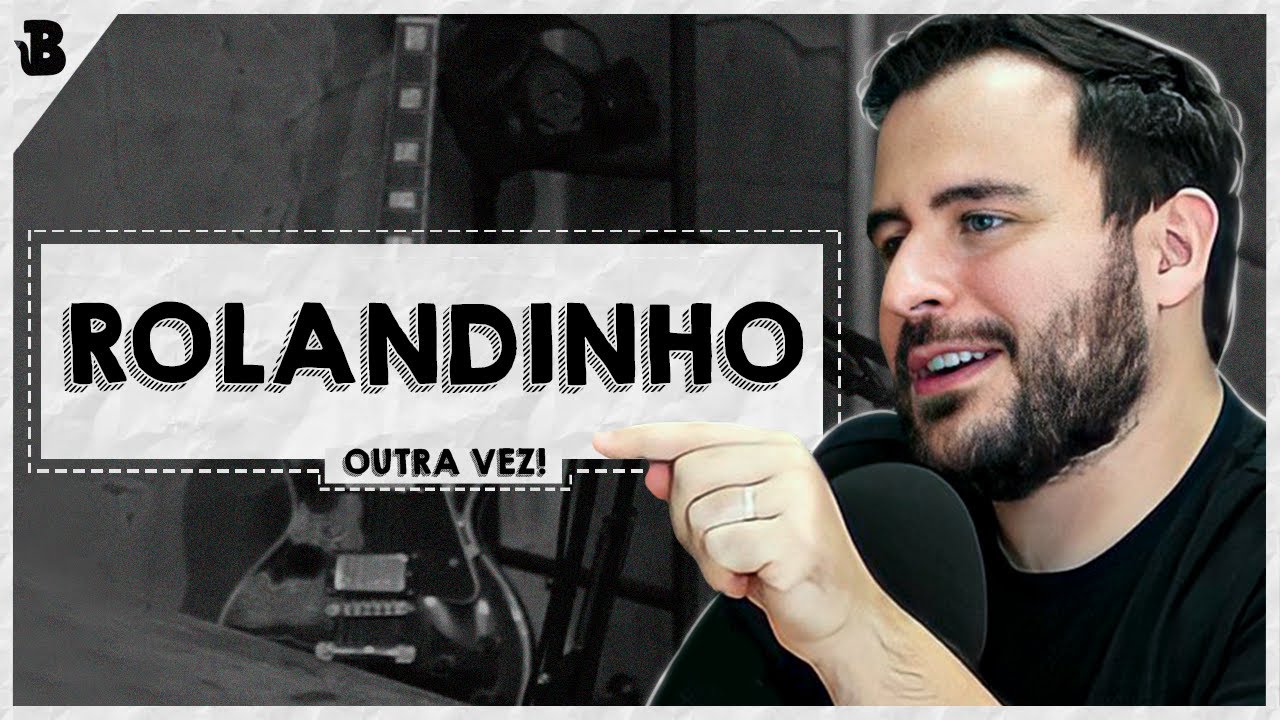 ROLANDINHO FALANDO BALELA DE NOVO #163