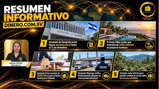 📰 Resumen informativo | Dinero.com.sv