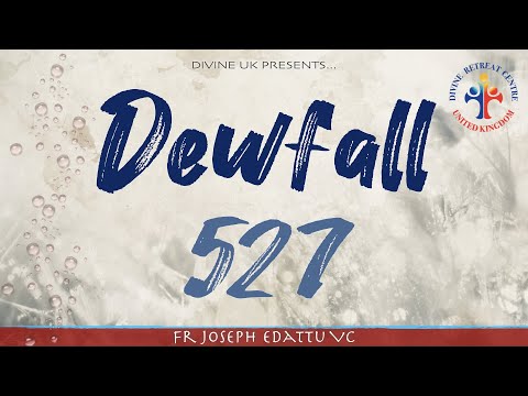 Dewfall 527 - The consequence of sin