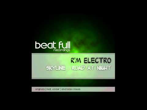 R'm Electro feat. Vayzer - Road At Night (Tadey Remix)
