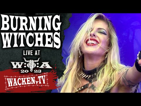 Burning Witches - Live at Wacken Open Air 2023