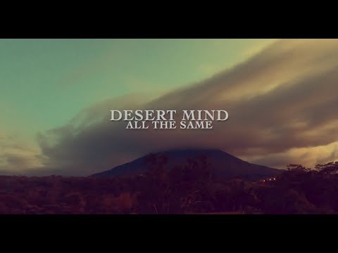 Desert Mind - All the Same