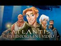 Atlantis The Story In 1 Video