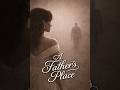 A Father's Place
