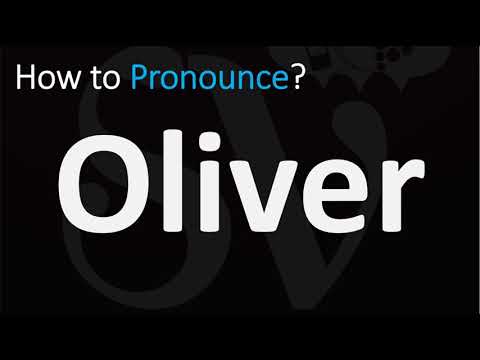 How to Pronounce Oliver? (CORRECTLY)
