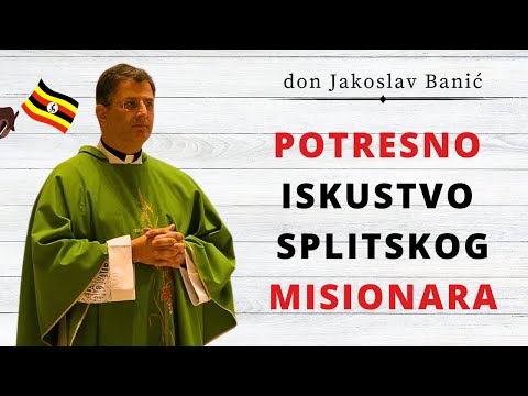 Potresno iskustvo splitskog misionara - don Jakoslav Banić