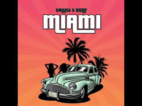 VALUTi x BOOF - MIAMI 🌴