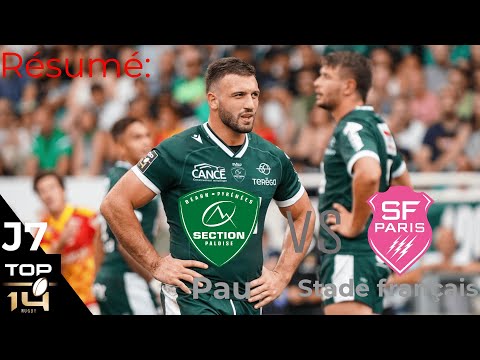 Résumé Pau Stade Français  Top 14 J7 Saison 2022-2023