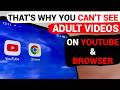 The Main Switch To Unblock Adult Videos On YouTube Browser