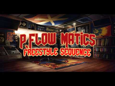 P.Flow Matics - Raw Freestyle #44 - (PFM Edition)