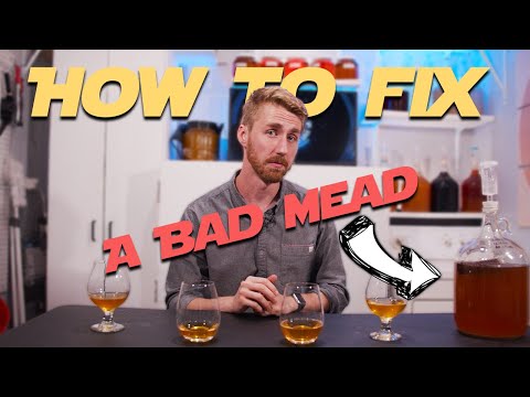 Bad Mead? Here's a fix!