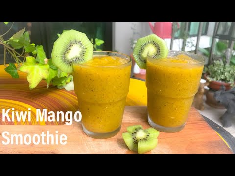 KIWI MANGO SMOOTHIE | REFRESHING KIWI MANGO RECIPE