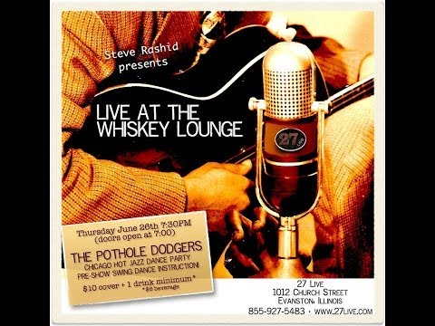 Live at the Whiskey Lounge - Swing Dance Party with The Pothole Dodgers