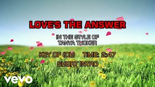 Tanya Tucker - Love&#39;s The Answer (Karaoke)