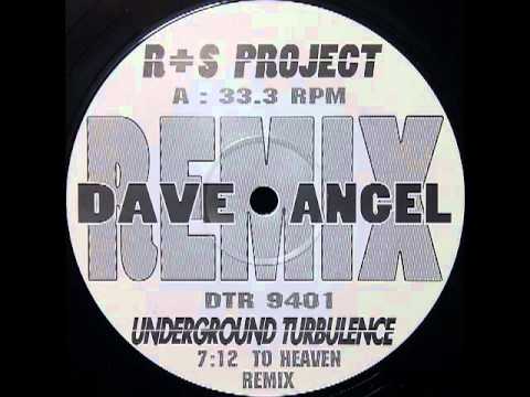 R+S Project - Underground Turbulence (To Heaven Remix)
