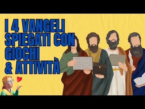 I 4 vangeli spiegati ai ragazzi attraverso giochi & attività